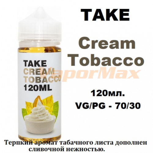 Жидкость Take White - Cream Tobacco 120мл