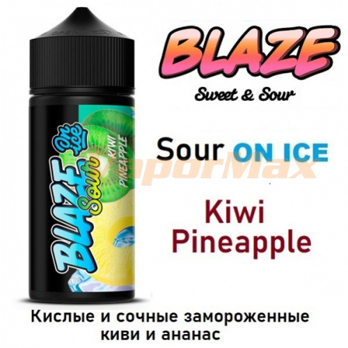 Жидкость Blaze Sweet&Sour - On Ice Sour Kiwi Pineapple  100мл