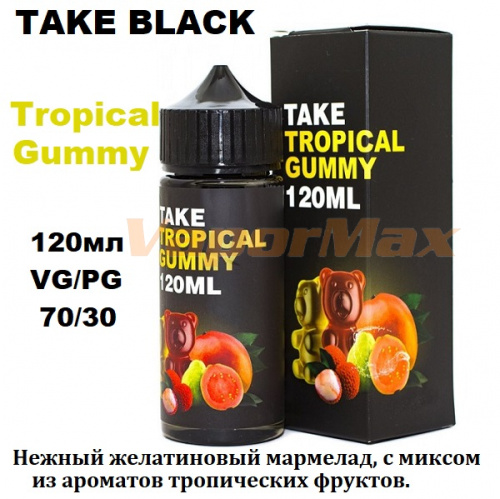 Жидкость Take Black - Tropical Gummy 120мл
